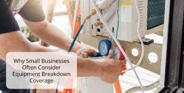 Why Small Businesses Often Consider Equipment Breakdown Coverage
